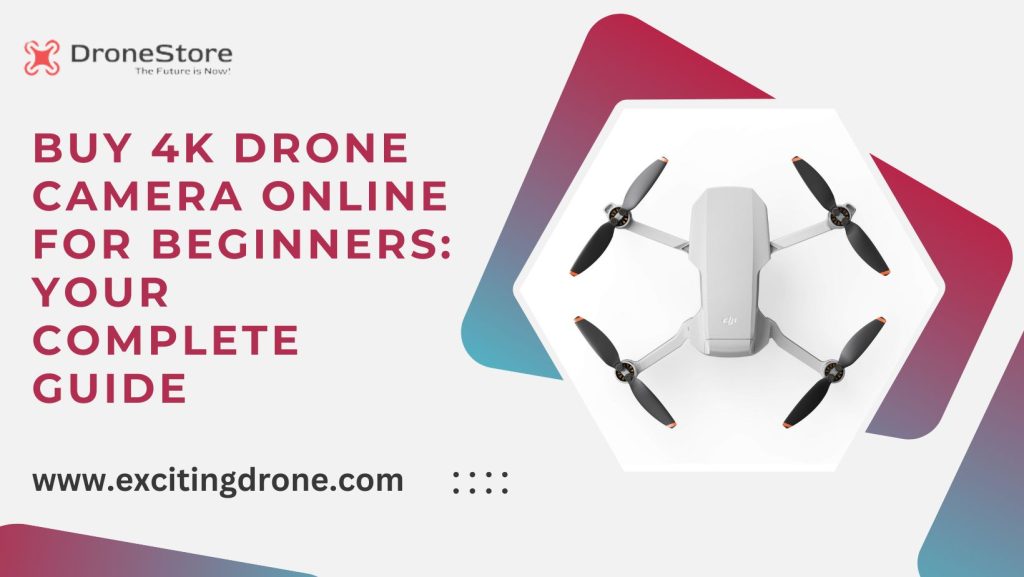 Buy 4K Drone Camera Online